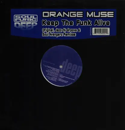 Orange Muse - Keep the Funk Alive
