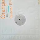12inch Vinyl Single - Orange - Quarter EP