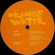 Orange Water - Lo Tek