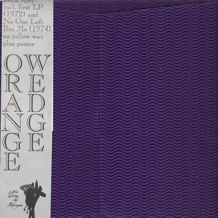 Orange Wedge - Same & No One Left But Me