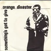 Orange Disaster