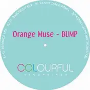 orange muse - Bump, Kenny Dope Remix!