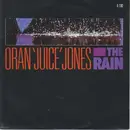 7'' - Oran 'Juice' Jones - The Rain