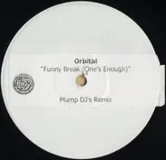 Orbital - Funny Break (One's Enough)