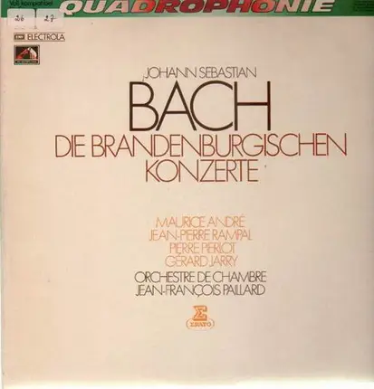 Orch de Chambre J.F.Paillard, Andre, Rampal, Pierlot, Jarry - Bach - Die Brandenburgischen Konzerte