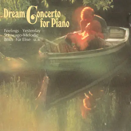 Orchester Charles Monet , Kuno Alexander - Dream Concerto For Piano