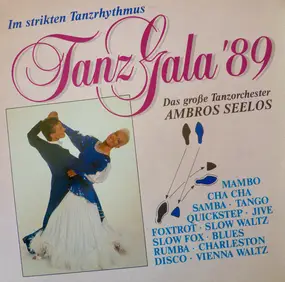 orchester ambros seelos - Tanz Gala '89 (Im Strikten Tanzrhythmus)