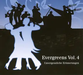 orchester ambros seelos - Evergreens Vol. 4 (Unvergessliche Erinnerungen)