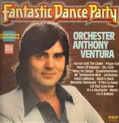 Anthony Ventura - Fantastic Dance Party