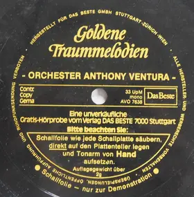 Orchester Anthony Ventura - Goldene Traummelodien