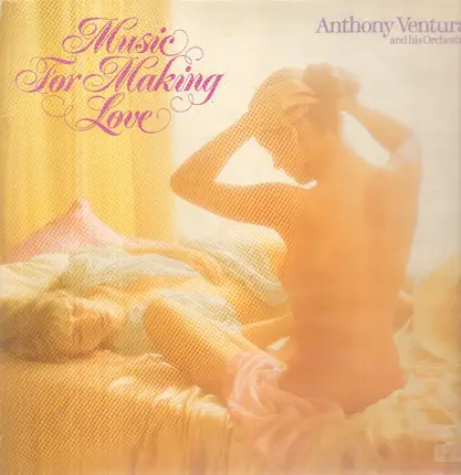 Orchester Anthony Ventura - Music For Making Love