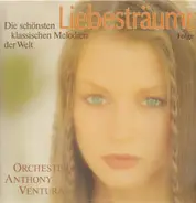 Orchester Anthony Ventura - Liebesträume  Folge 2