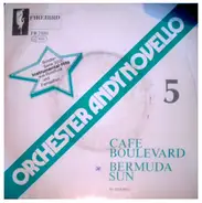 Orchester Andy Novello - Cafe Boulevard / Bermuda Sun