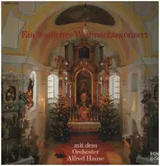 Orchester Alfred Hause - Ein Festliches Weihnachtskonzert