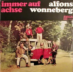 Alfons Wonneberg - Immer Auf Achse