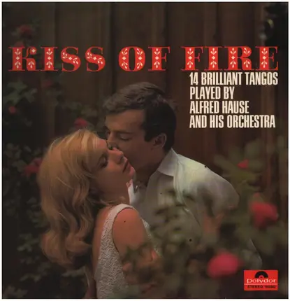 Orchester Alfred Hause - Kiss Of Fire