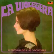 LP - Orchester Alfred Hause - La Violetera