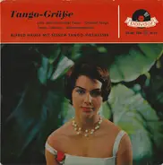Orchester Alfred Hause - Tango-Grüsse