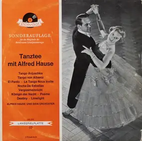 Orchester Alfred Hause - Tanztee Mit Alfred Hause