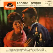 Orchester Alfred Hause - Tender Tangos