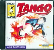 Orchester Alfred Hause - Strictly Dancing Tango