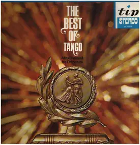 Orchester Alfred Hause - The Best Of Tango