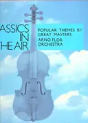 LP - Orchester Arno Flor - Classics In The Air