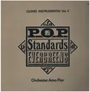 LP - Orchester Arno Flor - Oldies Instrumental Vol. 4 / Pop Standards Evergreens
