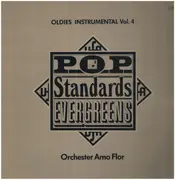 LP - Orchester Arno Flor - Oldies Instrumental Vol. 4 / Pop Standards Evergreens
