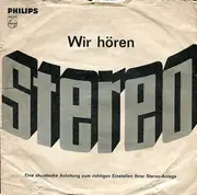 7inch Vinyl Single - Orchester Béla Sanders , Orchester William Greihs - Wir Hören Stereo