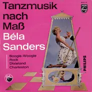 Orchester Béla Sanders - Boogie-Woogie / Rock / Dixieland / Charleston