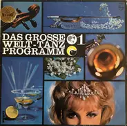 Orchester Béla Sanders - Das Große Welt-Tanz-Programm 1