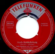 Orchester Béla Sanders - Hoch Heidecksburg / Unter Dem Sternenbanner