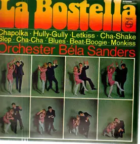 Orchester Béla Sanders - La Bostella