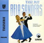 Orchester Béla Sanders - Tanz Mit Bela Sanders - Slowfox