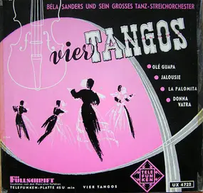 Orchester Béla Sanders - Vier Tangos