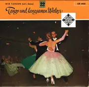 7inch Vinyl Single - Orchester Béla Sanders - Wir Tanzen (Let's Dance) Tango Und Langsamen Walzer