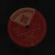 Orchester Béla Sanders - Mondnacht Auf Der Alster / Verschmähte Liebe