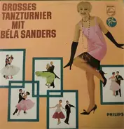 Orchester Béla Sanders - Grosses Tanzturnier Mit Béla Sanders
