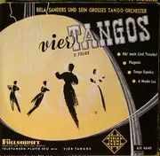 7inch Vinyl Single - Orchester Béla Sanders - Vier Tangos 2. Folge - EP