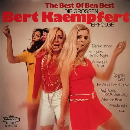 Orchester Ben Best - Die Großen Bert Kaempfert Erfolge - The Best Of Ben Best