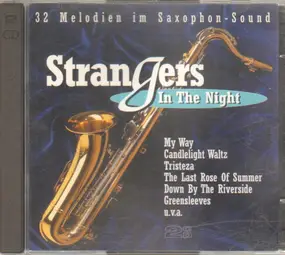 Orchester Bruno Bertone - Strangers In The Night. 32 Melodien im Saxophon-Sound