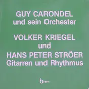 Orchester Guy Carondel - Gitarren Und Rhythmus