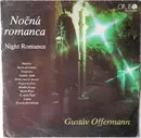 LP - Orchester Gustáva Offermanna - Nočná Romanca (Night Romance)
