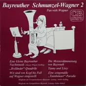 Arthur Kulling - Bayreuther Schmunzel-Wagner 2