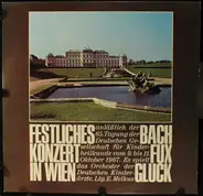 Bach / Fux / Gluck - Festliches Konzert In Wien