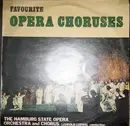 LP - Orchester Der Staatsoper Hamburg , The Hamburg State Opera Chorus , Leopold Ludwig - Favourite Opera Choruses