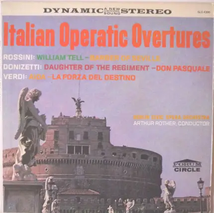 Orchester Der Städtischen Oper Berlin , Artur Rother - Six Italian Operatic Overtures