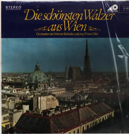 Orchester der Wiener Ballsäle - Die schönsten Walzer aus Wien