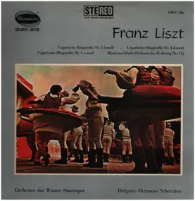 Orchester der Wiener Staatsoper - Franz Liszt